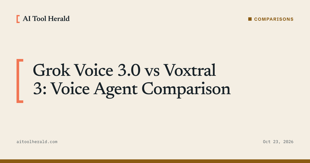 Headline card: Grok Voice 3.0 vs Voxtral 3: Voice Agent Comparison